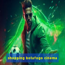 shopping botafogo cinema